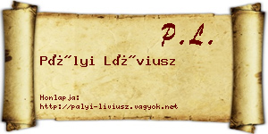 Pályi Líviusz névjegykártya